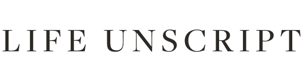Life Unscript自由創造你的人生